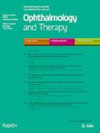 Ophthalmology And Therapy期刊封面